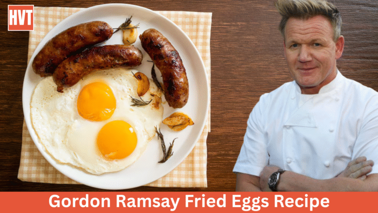 Gordon Ramsay Fried Eggs