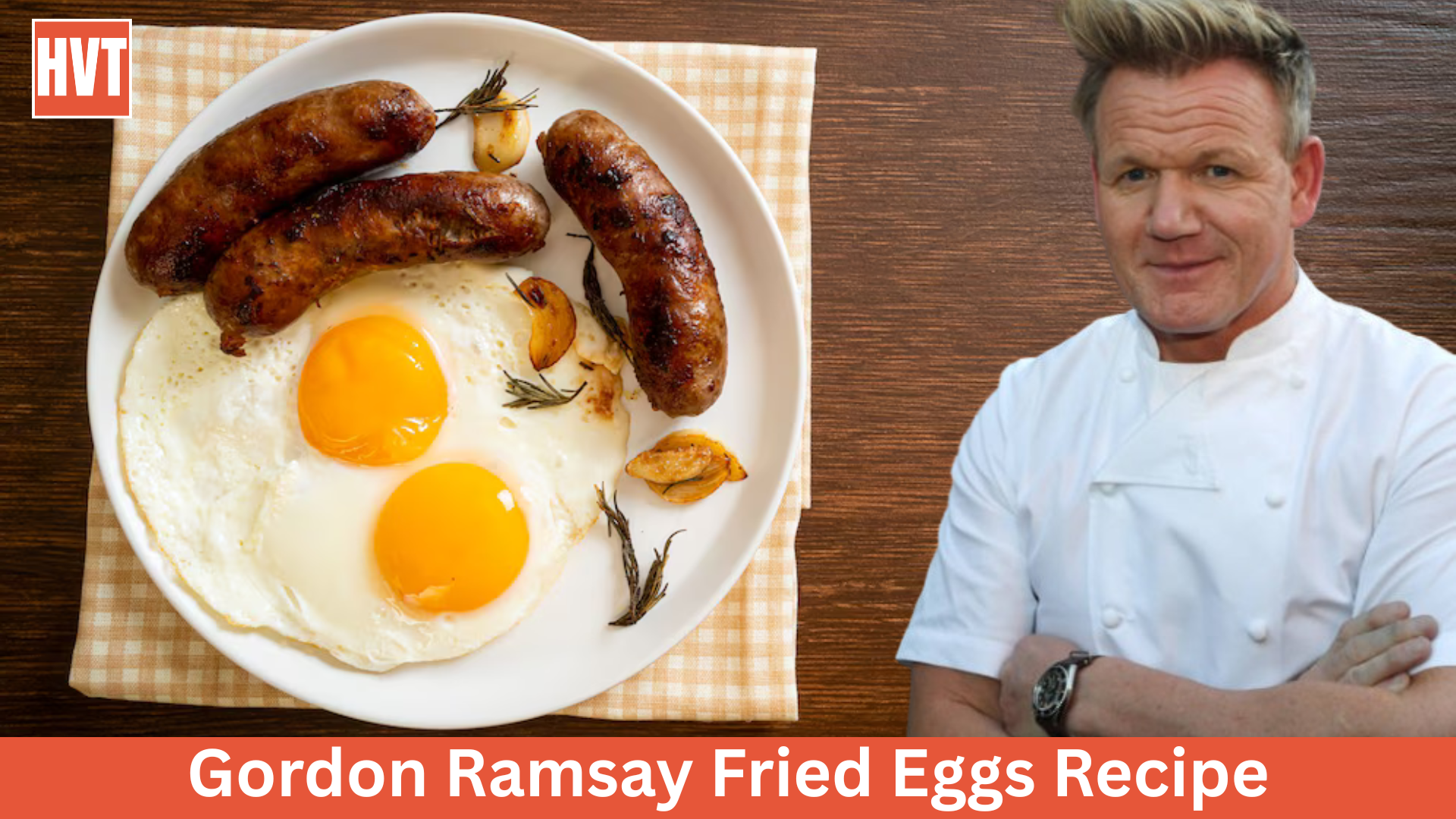 Gordon Ramsay Fried Eggs