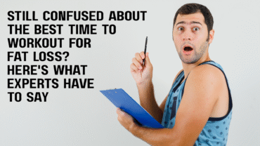 Best Time to Workout for Fat Loss