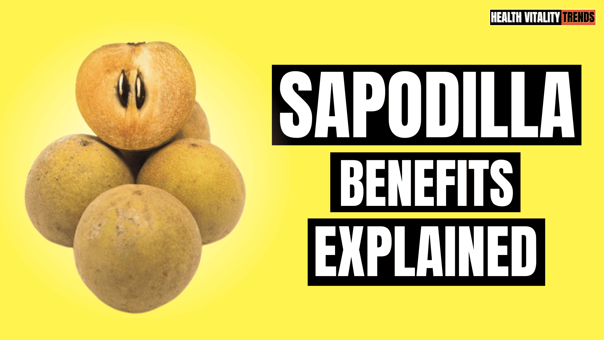 sapodilla nutrition facts